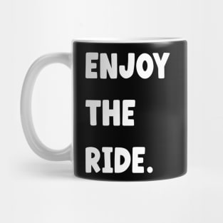 Onewheel Enjoy the ride Mug